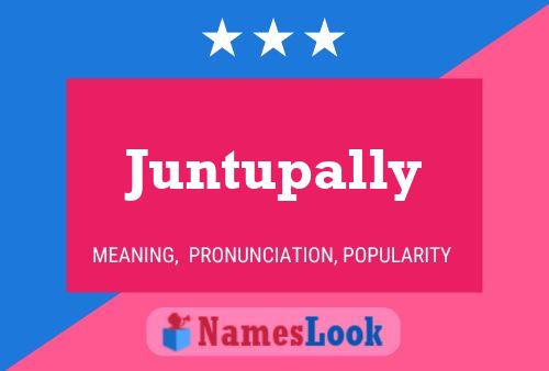 Póster del nombre Juntupally