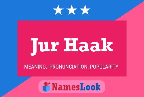 Póster del nombre Jur Haak