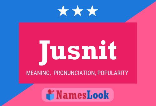 Póster del nombre Jusnit