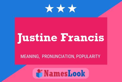 Póster del nombre Justine Francis