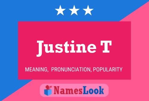 Póster del nombre Justine T