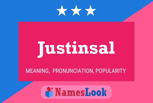 Póster del nombre Justinsal