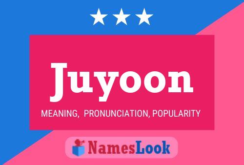 Póster del nombre Juyoon