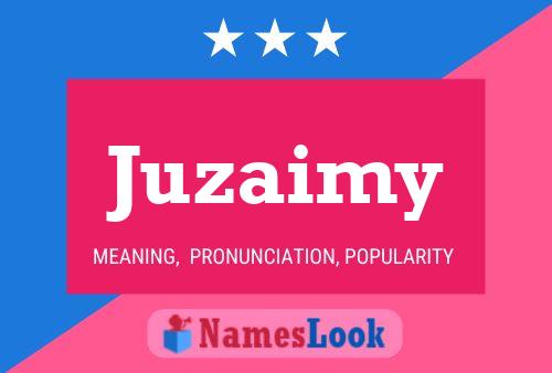 Póster del nombre Juzaimy