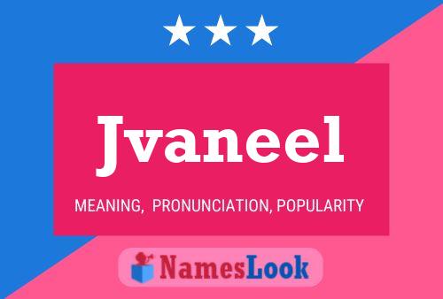 Póster del nombre Jvaneel