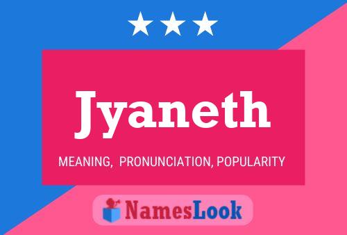 Póster del nombre Jyaneth