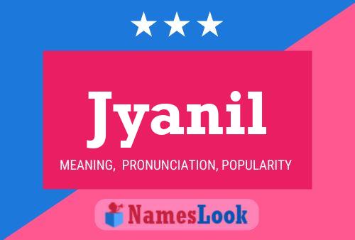 Póster del nombre Jyanil