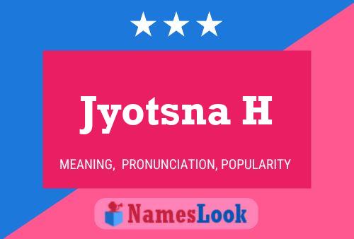 Póster del nombre Jyotsna H