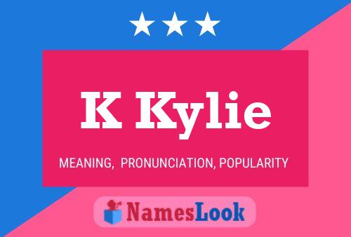 Póster del nombre K Kylie