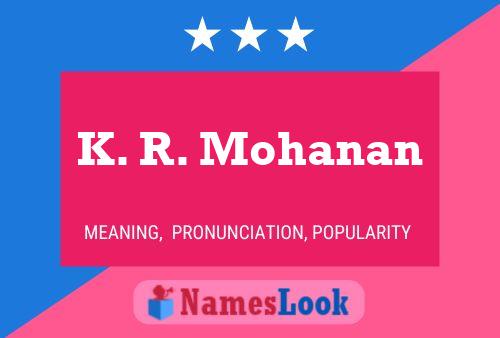 Póster del nombre K. R. Mohanan