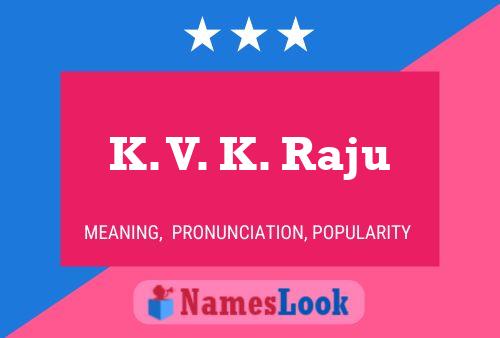 Póster del nombre K. V. K. Raju