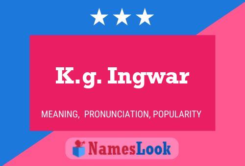 Póster del nombre K.g. Ingwar