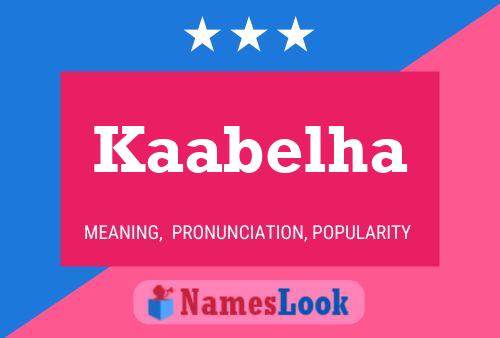 Póster del nombre Kaabelha