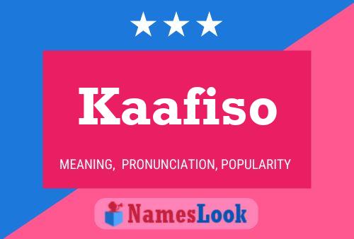 Póster del nombre Kaafiso