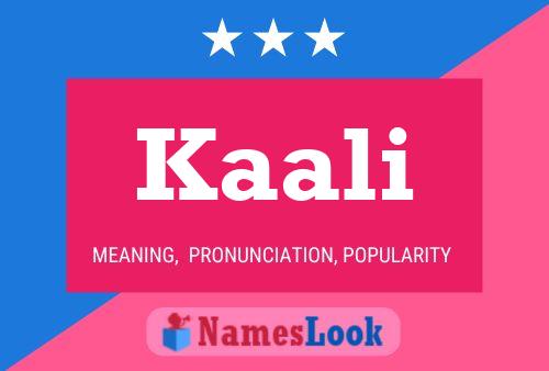 Póster del nombre Kaali