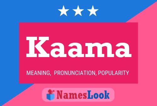 Póster del nombre Kaama