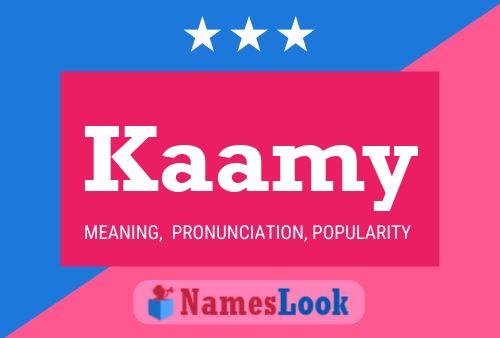 Póster del nombre Kaamy