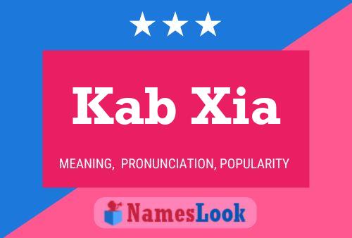 Póster del nombre Kab Xia