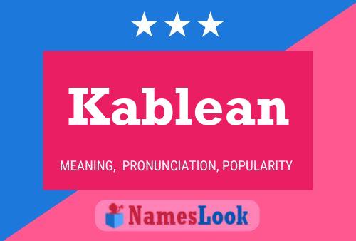 Póster del nombre Kablean