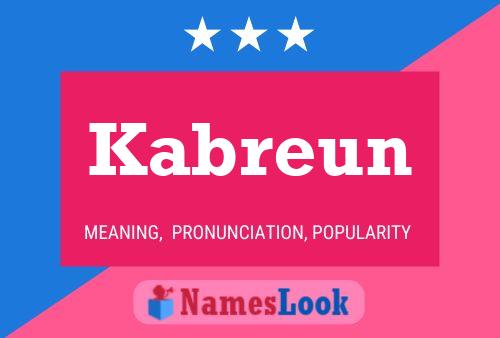 Póster del nombre Kabreun