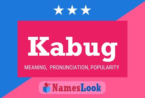 Póster del nombre Kabug