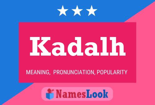 Póster del nombre Kadalh