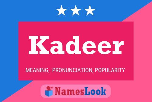 Póster del nombre Kadeer