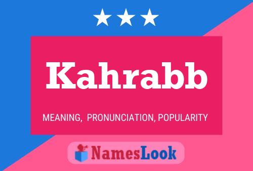 Póster del nombre Kahrabb