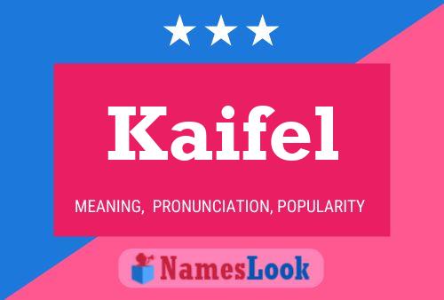 Póster del nombre Kaifel