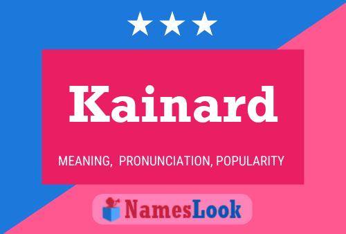 Póster del nombre Kainard