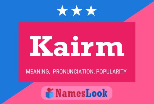 Póster del nombre Kairm