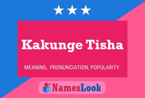 Póster del nombre Kakunge Tisha