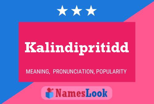 Póster del nombre Kalindipritidd