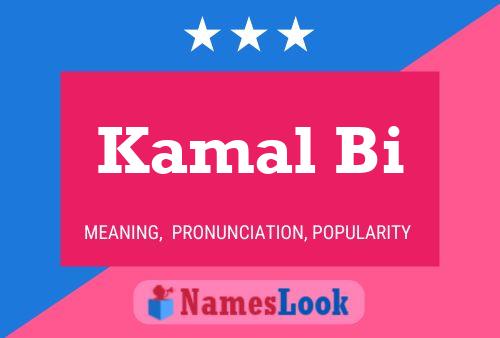 Póster del nombre Kamal Bi