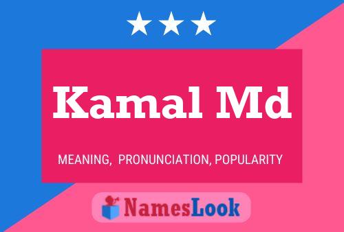 Póster del nombre Kamal Md