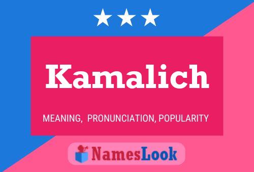 Póster del nombre Kamalich