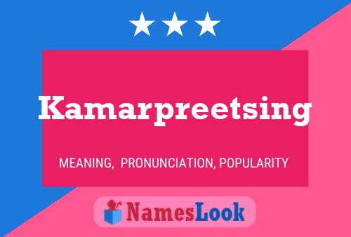 Póster del nombre Kamarpreetsing