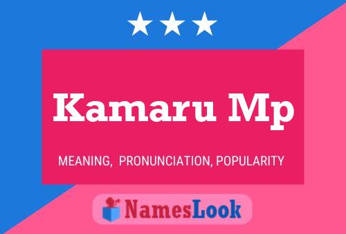 Póster del nombre Kamaru Mp