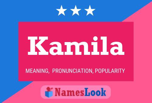 Póster del nombre Kamila