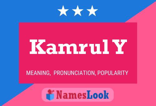 Póster del nombre Kamrul Y