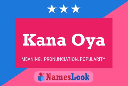 Póster del nombre Kana Oya