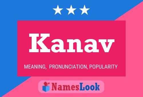 Póster del nombre Kanav