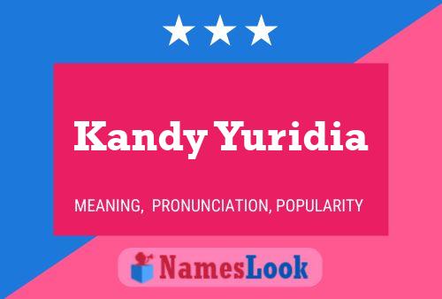 Póster del nombre Kandy Yuridia