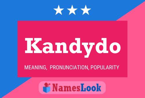 Póster del nombre Kandydo