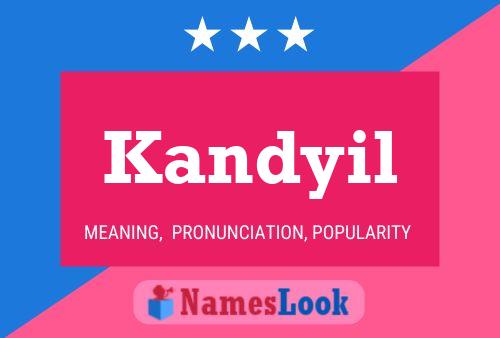 Póster del nombre Kandyil