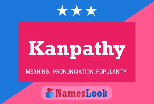 Póster del nombre Kanpathy