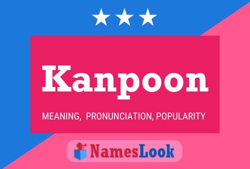 Póster del nombre Kanpoon