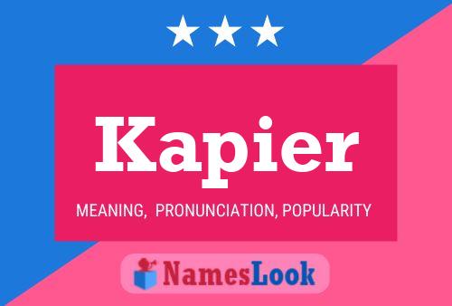 Póster del nombre Kapier