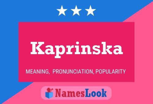 Póster del nombre Kaprinska