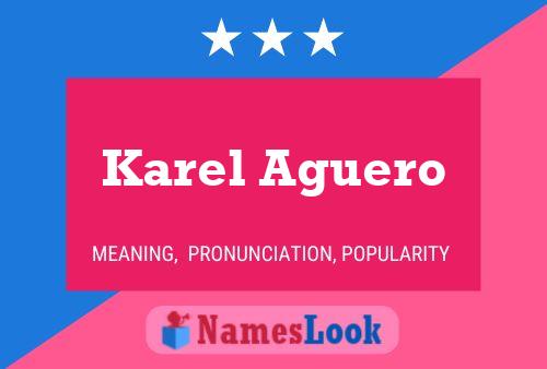 Póster del nombre Karel Aguero